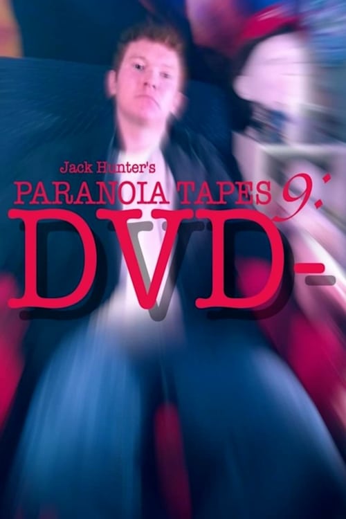 Параноидальные плёнки 9: DVD-